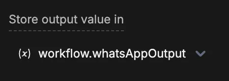 Store output value in workflow variable